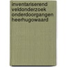 Inventariserend Veldonderzoek onderdoorgangen Heerhugowaard door K. Wink