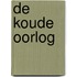 De koude oorlog