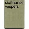 Siciliaanse vespers door Steven Runciman