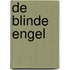 De blinde engel