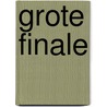 Grote finale by Evanovich
