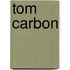 Tom Carbon