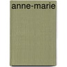 Anne-Marie door N. Schuttevaer-Velthuys