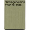 *Breingeheimen voor het MBO by Jitske Schulte