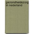 Gezondheidszorg in Nederland