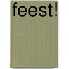 Feest! by I. Niehe