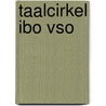 Taalcirkel ibo vso by Unknown