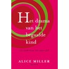 Het drama van het begaafde kind door Alice Miller