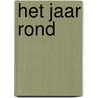 Het jaar rond door R. Berends