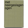 Met neergeslagen ogen by Ben Jelloun