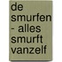 De smurfen - Alles smurft vanzelf