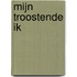 Mijn troostende ik