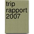 TRIP Rapport 2007