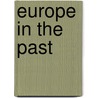 Europe in the past by D. Scherpenhuizen