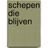 Schepen die blijven