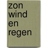 Zon wind en regen door Staff