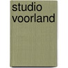 Studio Voorland by M.P. Schouten