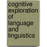 Cognitive exploration of language and linguistics by R. Dirven