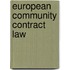 European Community Contract Law