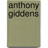 Anthony giddens door Onbekend