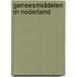 Geneesmiddelen in nederland