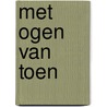Met ogen van toen by Wackers