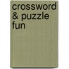 Crossword & puzzle fun by Unknown