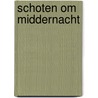 Schoten om middernacht by Paul Nowee