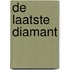 De laatste diamant
