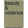 Beauty & violence door Yoshitoshi