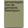 Gemeentegids voor de gemeente hellendoorn door Onbekend