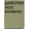 Gedichten voor kinderen by K.W. Bilderdijk