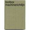 Toolbox machinerichtlijn door Onbekend