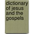 Dictionary of jesus and the gospels