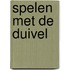 Spelen met de duivel