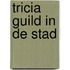 Tricia Guild in de stad