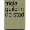 Tricia Guild in de stad door T. Guild