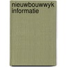 Nieuwbouwwyk informatie door Onbekend