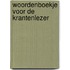 Woordenboekje voor de krantenlezer