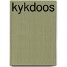 Kykdoos door Onbekend