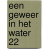 Een geweer in het water 22 door Hermann