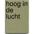 Hoog in de lucht