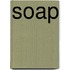 Soap