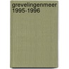 Grevelingenmeer 1995-1996 by Unknown
