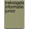 Trekvogels informatie junior door Onbekend