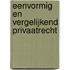 Eenvormig en vergelijkend privaatrecht