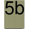 5b by Tersago