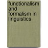 Functionalism and formalism in linguistics door Onbekend
