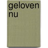 Geloven Nu by J. van Spaendonck