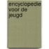 Encyclopedie voor de jeugd